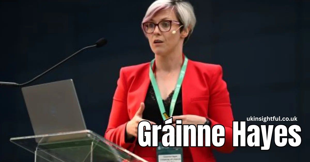 Inside the World of Gráinne Hayes Researcher and Educator