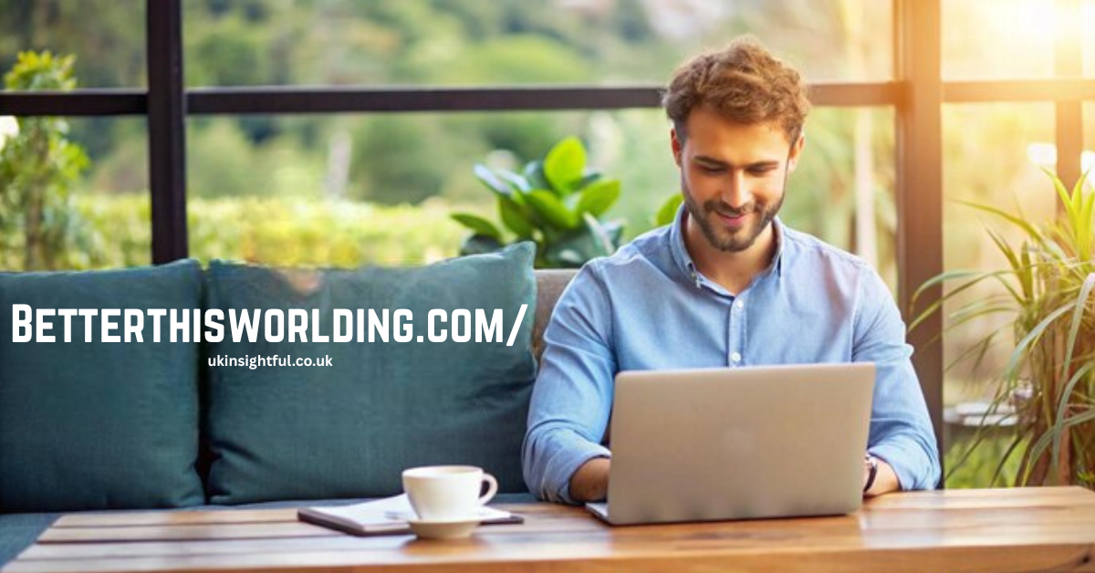 Betterthisworlding.com/ Destination for Growth, Success & Motivation